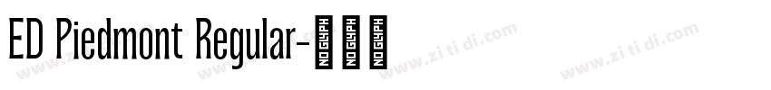 ED Piedmont Regular字体转换